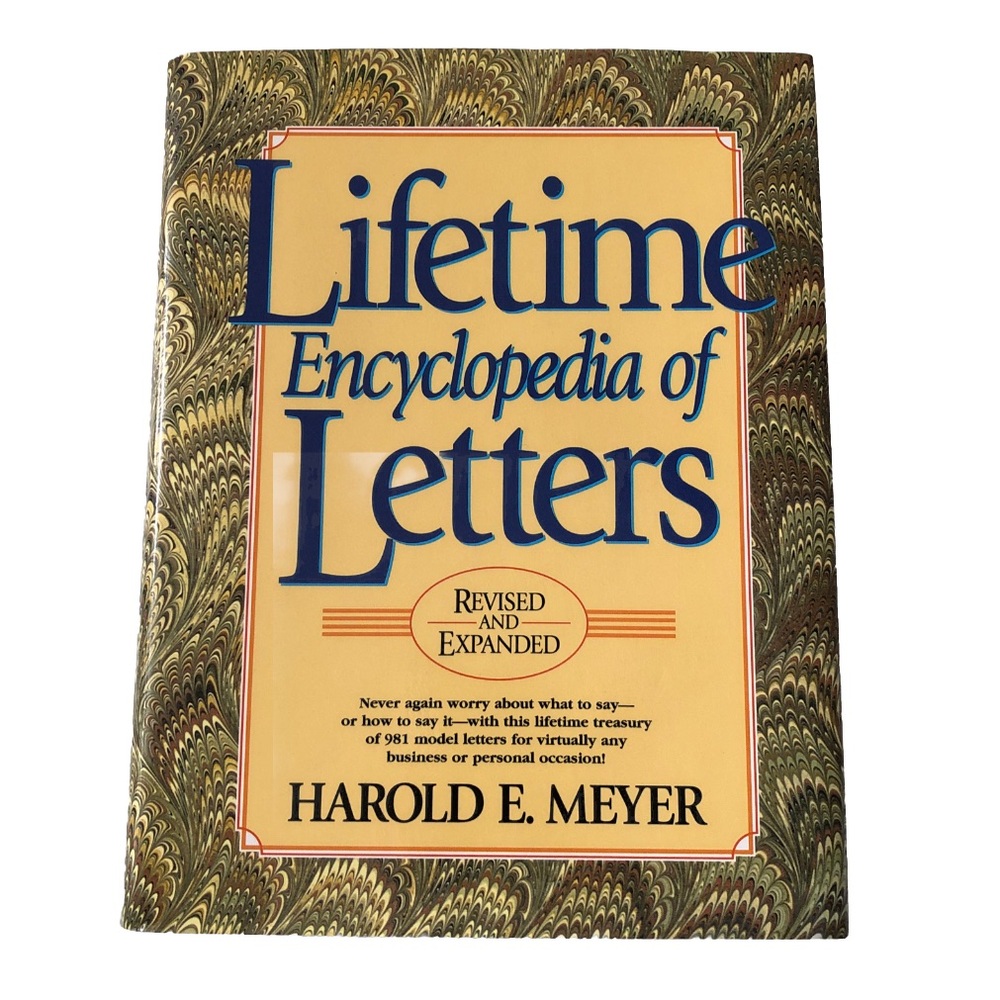 Lifetime Encyclopedia of Letters (Revised and Expanded Edition) Harold E Meyer